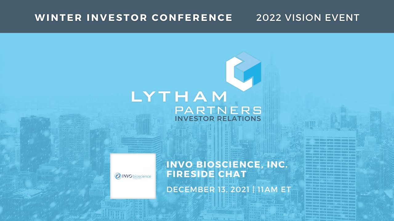 INVO Bioscience, Inc. Fireside Chat @ Lytham Partners Winter 2021 Investor Conference