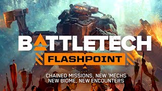 BattleTech: Flashpoint - Official Announcement Trailer
