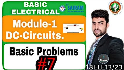 DC Circuits problems 1 |module 1 | VTU| Basic Electrical| lecture series #1