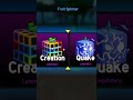 CREATION OR QUAKE??? WOULD YOU RATHER???
