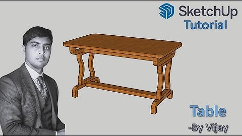 Sketchup Tutorial: How to make a table ? || By Vijay #sketchup #cad #3d #3dmodeling
