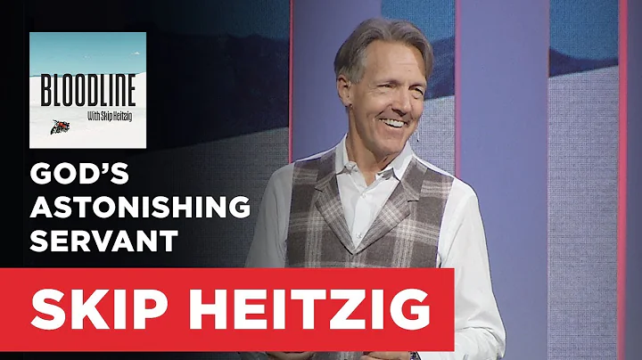 God’s Astonishing Servant - Isaiah 52:13-53:12 | Connect with Skip Heitzig
