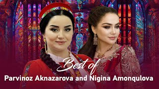 : Parvinoz Aknazarova and Nigina Amonqulova Most Popular Songs