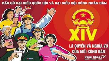 NHẠC BẦU CỬ QUỐC HỘI VÀ ĐẠI BIỂU HĐND