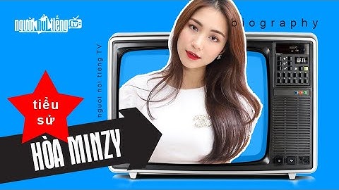 Hòa minzy tên thật là gì