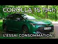  toyota corolla ts 196h  sa vraie consommation 