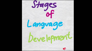 Stages of Language Development