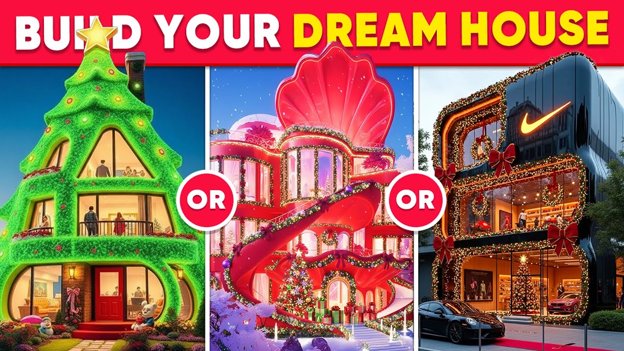 Would You Rather - Build Your Ultimate Dream House 🏠 💎🎅 Christmas ...