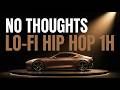 Lo-Fi Hip Hop Night Drive Music 1H | No Thoughts | Dusty Late Night Car Playlist