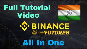 Binance Full Tutorial Video About  Binance Futures 🔥