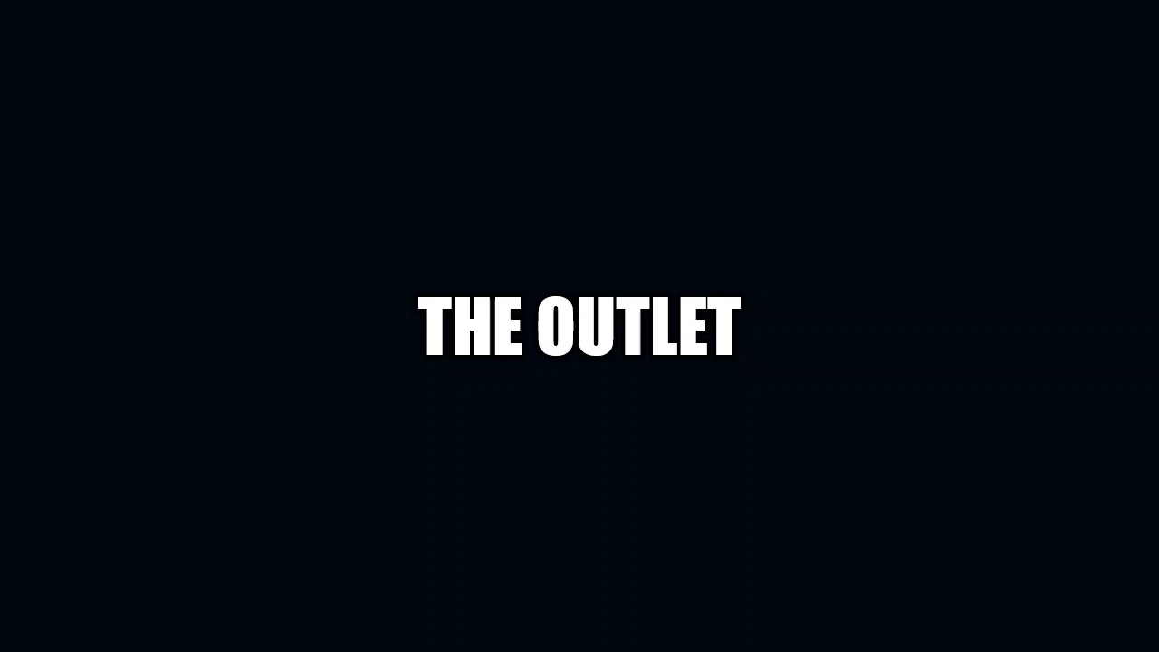 The Outlet - YouTube