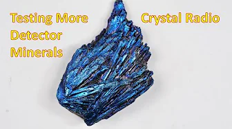 Crystal Radio--More Mineral Detector Tests