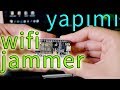 Wifi Jammer Nasıl Yapılır ? NodeMcu kullanarak jammer yapıyoruz - Elektro Türk