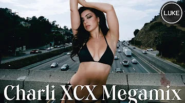Charli XCX Megamix (Luke)
