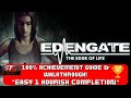 Edengate: The Edge Of Life - 100% Achievement Guide &amp; Walkthrough! *EASY 1 Hourish Completion*
