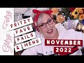 Fritzy Favs, Fails &amp; Mehs November 2022