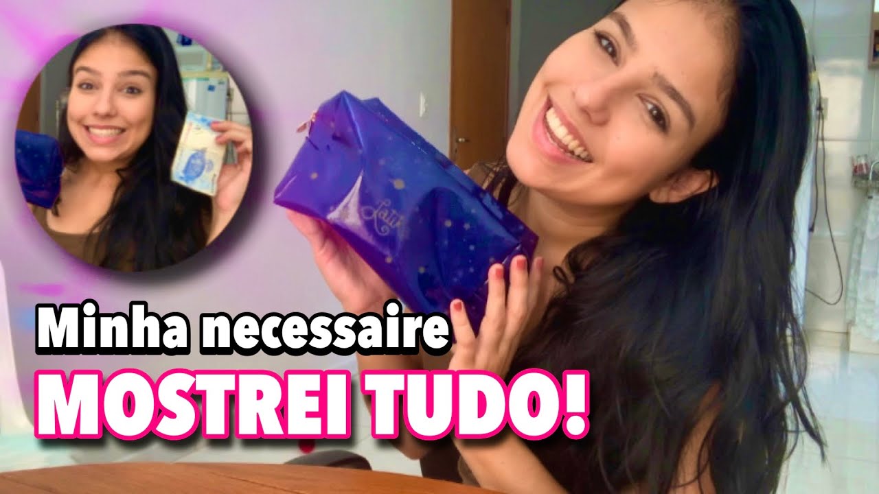 O QUE TEM NA MINHA NECESSAIRE ✨