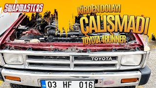 Swapmasters  Toyota 4Runner | Araba Kirden Çalışmıyormuş