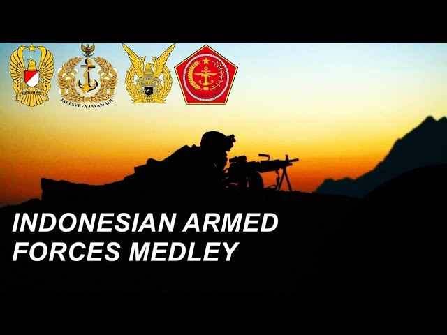 INDONESIAN ARMED FORCES MEDLEY class=