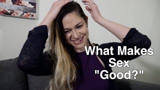 What Makes Good?