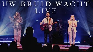 Uw Bruid Wacht - Sander & Angela en Willemieke Brussee (Live Video)