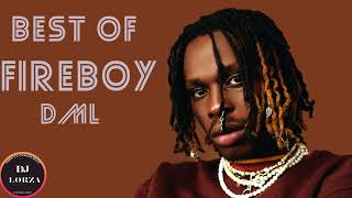Best of Fireboy DML  | Fireboy DML Mixtape 2022 | All Fireboy DML 2022