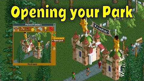 How to Open Your Park in RollerCoaster Tycoon 2