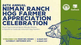 A Summit to Celebrate America’s Hog Farmers (by Food Tank and Niman Ranch)