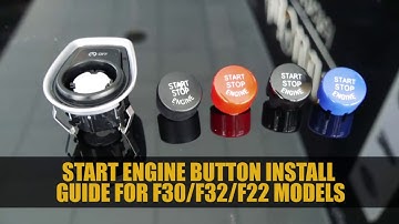 Red Start/Stop Engine Button Install Guide For BMW F30/F32/F22 Models 3 / 4 Series