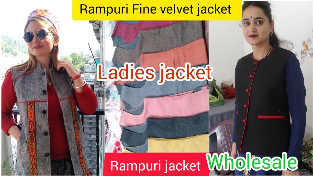 Rampuri Ladies Fine velvet jacket Wholesale Available Kullu Himachal   