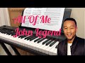 All of me  john legend  piano cover 