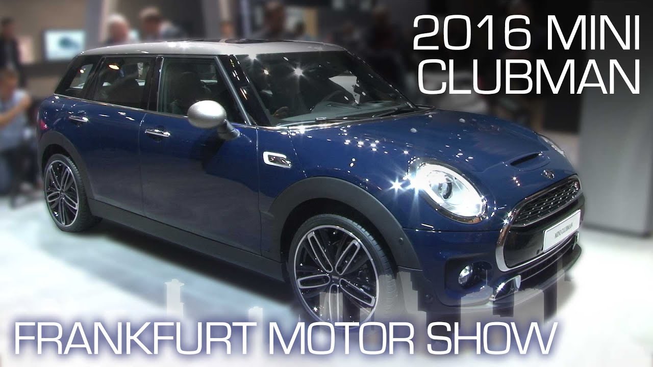 2016 Mini Clubman Grows Up Keeps The Split Doors Frankfurt Motor