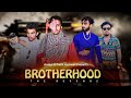 Brotherhood  the revenge  short film  anshul kushwah  pratik kushwah  2020