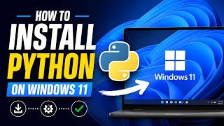 How To Download and Install Python on Windows 11 (2026)