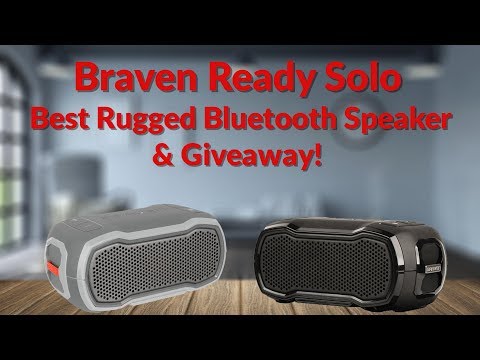 Braven Ready Solo Best Rugged Bluetooth Speaker & Giveaway - YouTube Tech Guy