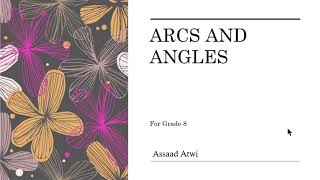 Arcs and Angles