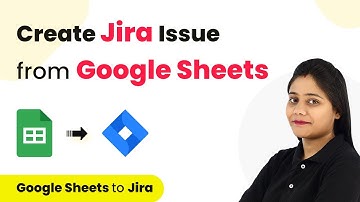 How to Create Jira Issue from Google Sheets | Google Sheets Jira Integration