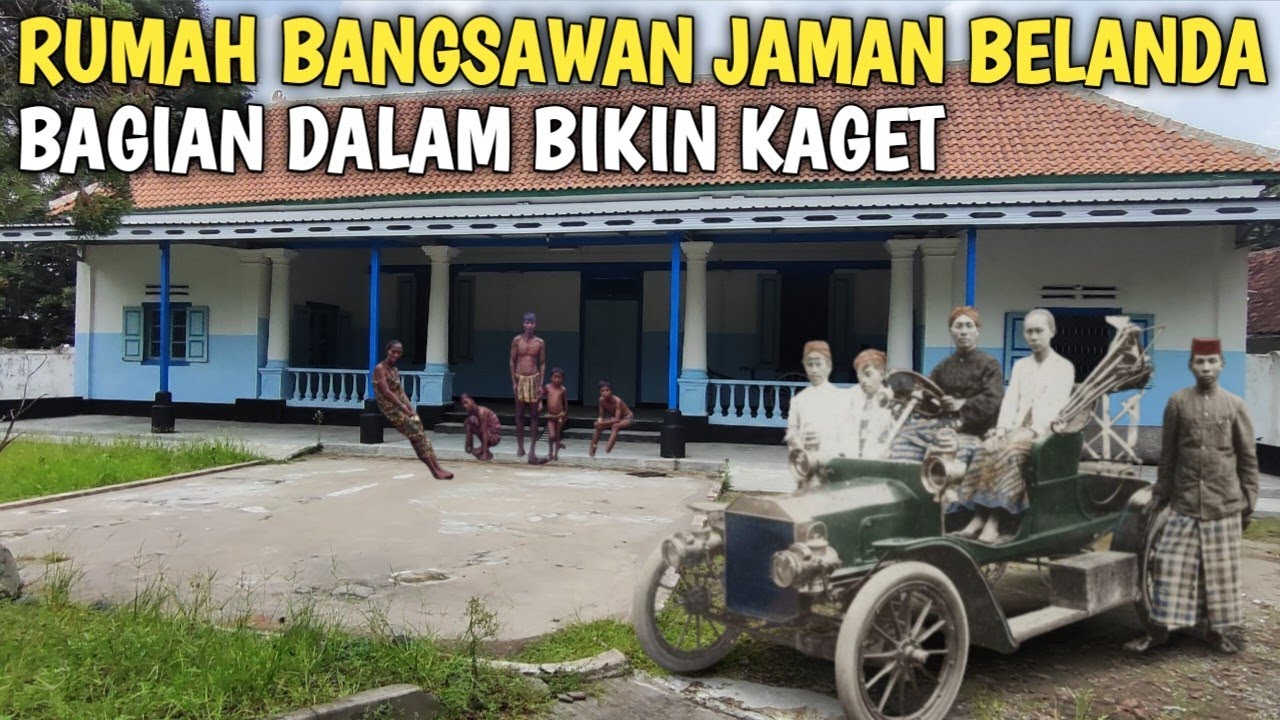 Merinding !! Rumah Bangsawan Jaman Belanda Bagian Dalam Banyak Harta Benda Berharga