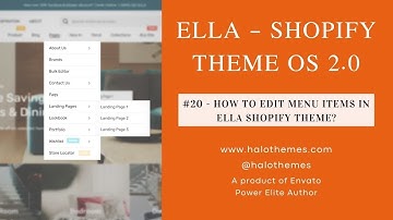 #20 - How to edit menu items in Ella Shopify Theme?