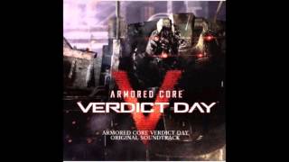 Armored Core Verdict Day Original Soundtrack: 15 Forgive an Angel (w/ Lyrics)