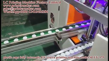plastic caps fully automatic UV screen printing machine model SCUV-175