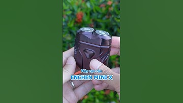 Máy cạo râu mình thích dùng nhất Enchen mini X #enchen #quangvn