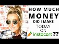 INSTACART SHOPPER PAY- HOW Much MONEY I Made / TOTAL EARNINGS / Ride Along