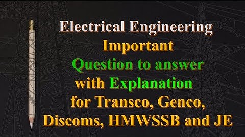 ELECTRICAL ENGINEERING Direct Bits with explanation Part-2 || HMWSSB || JE || AE ||