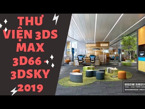 [THƯ VIỆN 3DS MAX]   THƯ VIỆN NỘI THẤT FULL 3D66  2019  - 3DSKY 12000 MODELS 2019