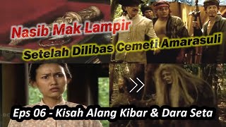 06 Kisah Menarik Ketika Ilmu Mak Lampir Musnah oleh Cemeti Amarasuli - Misteri Gunung Merapi