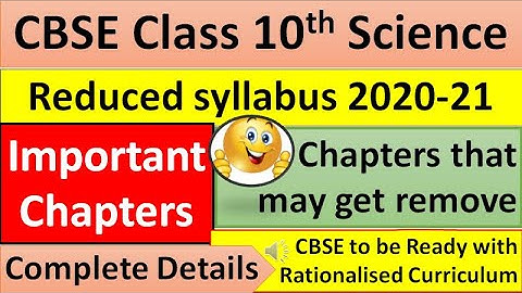 science syllabus class 10 cbse 2020-21 | class 10 syllabus reduced | #syllabusforstudents2020