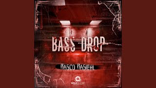 Bass Drop (Extended Mix)