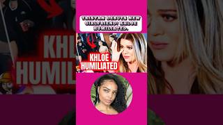TRISTAN DEBUTS NEW GIRLFRIEND! KHLOE HUMILIATED  #khloekardashian  #tristanthompson