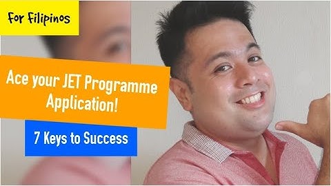 LUCKY 7 TIPS TO GET ACCEPTED INTO THE 2022 JET PROGRAMME | Pinoy ALT | Vlog #81